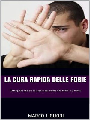 cover image of La Cura Rapida delle Fobie